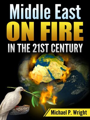 cover image of Middle East on Fire in the 21st Century